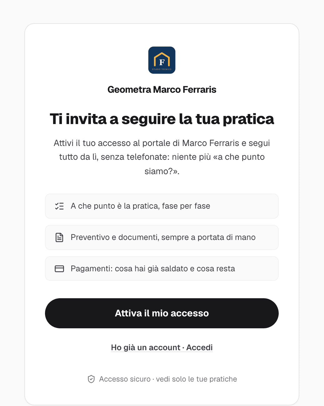 Pagina di invito vista dal cliente con il logo dello studio e il pulsante Attiva il mio accesso